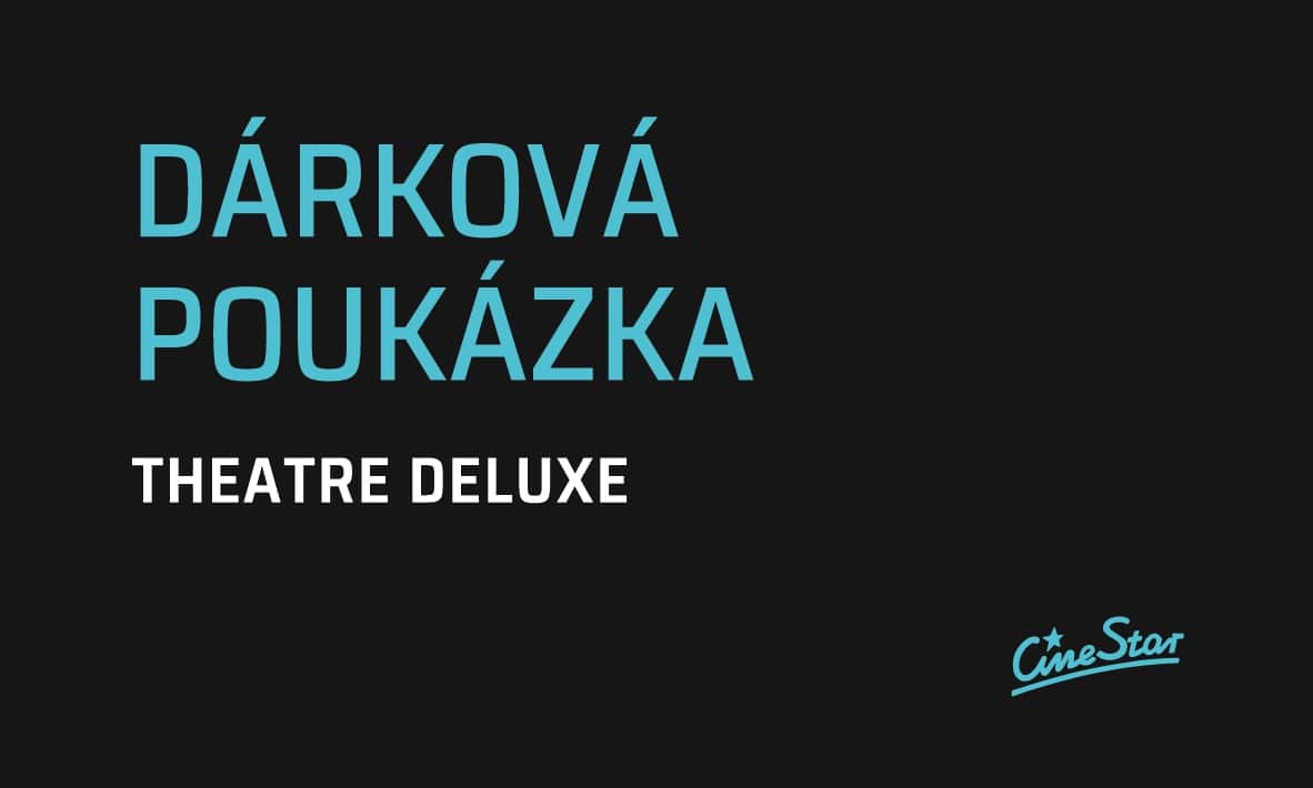 Poukázka THEATRE DELUXE